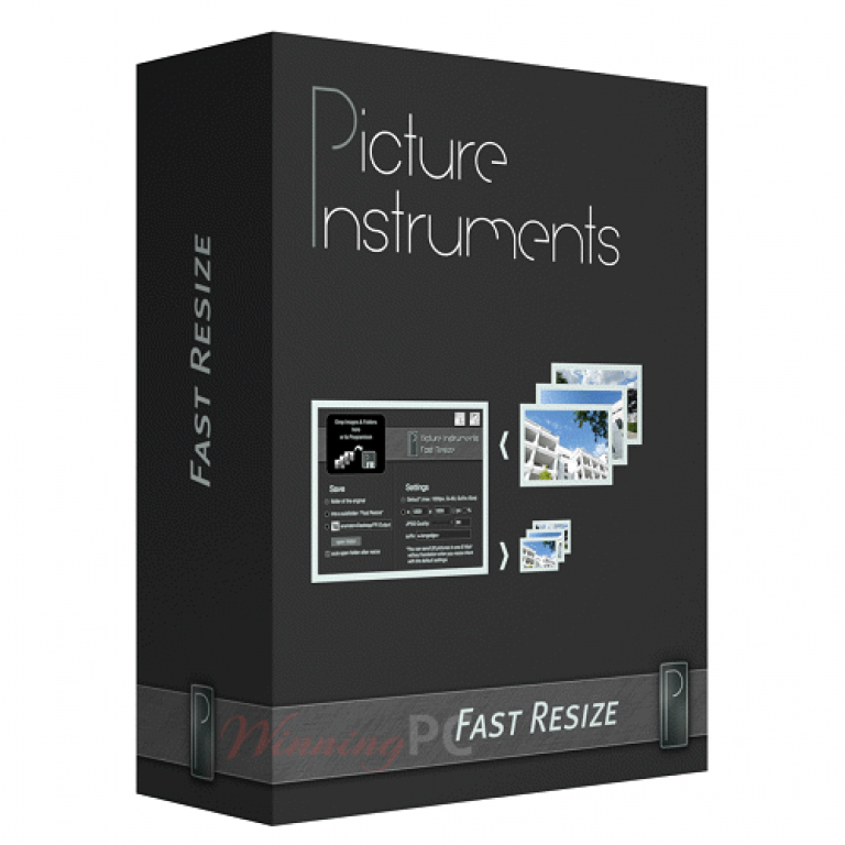 Picture Instruments Fast Resize