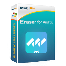 mobikin eraser for android mobikin eraser for android
