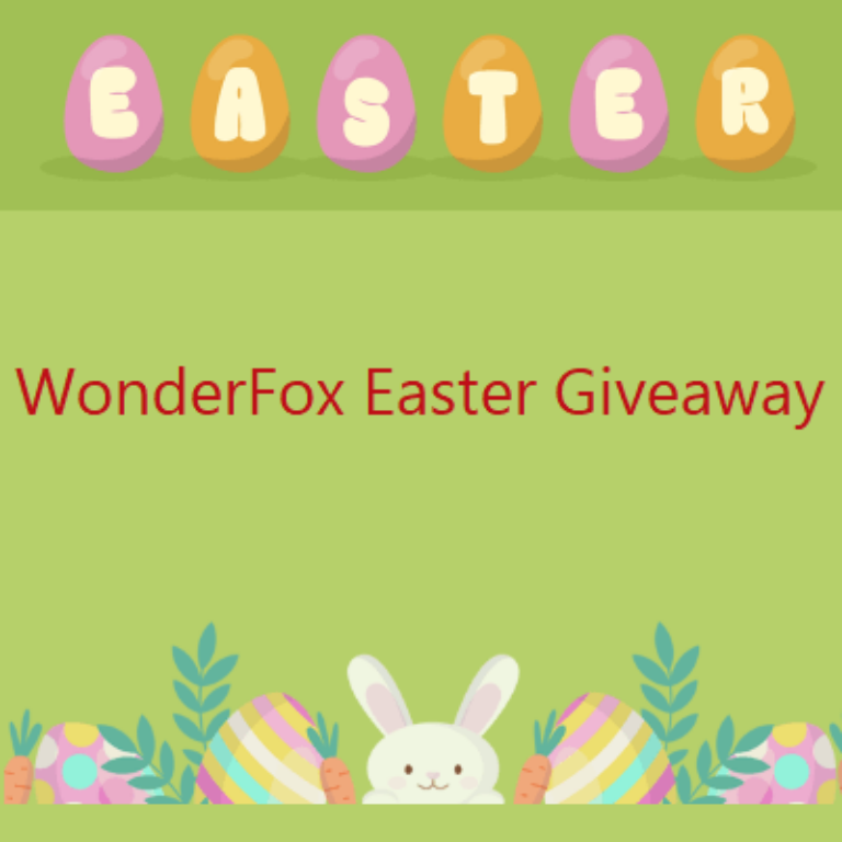 WonderFox Easter Giveaway 2024