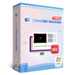 CleverGet Recorder – Free Stream Recorder