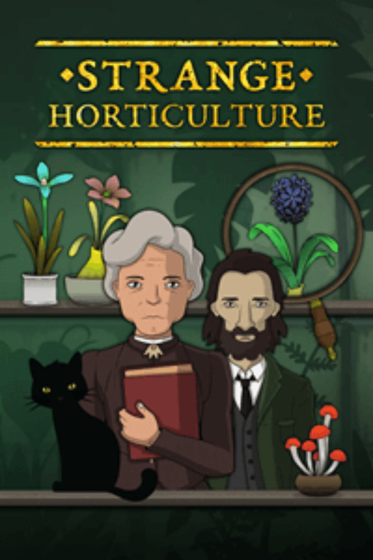 Strange Horticulture [Epic Games]