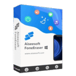 50% Off Aiseesoft FoneEraser Coupon Code Jun 2026