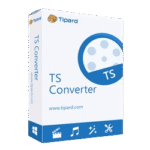 Tipard TS Converter Giveaway: 1-Year License