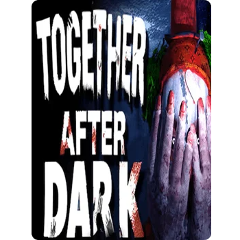 together after dark