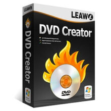 Leawo DVD Creator Giveaway License for Windows & Mac