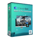 CleverGet Apple TV Plus Downloader