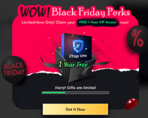 Get 12-Month Free iTop VPN Premium - Black Friday Special