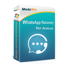 MobiKin WhatsApp Recovery for Android Giveaway: 1-Year License