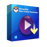 33% Off StreamFab Roku Channel Downloader Coupon Code