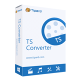 Tipard TS Converter Giveaway: 1-Year License