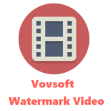 Vovsoft Watermark Video Giveaway: Lifetime License